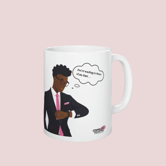 A white mug featuring an illustration of an annoyed male lawyer looking at their watch with a thought bubble stating: "You're wasting 0.6 hours of my time..." The counsellecollection logo is placed at the bottom of the mug.