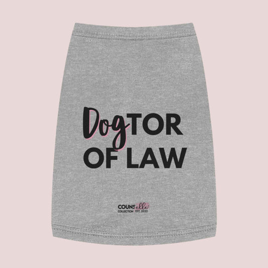 The "DOGtor of Law" Puppy Tee !!