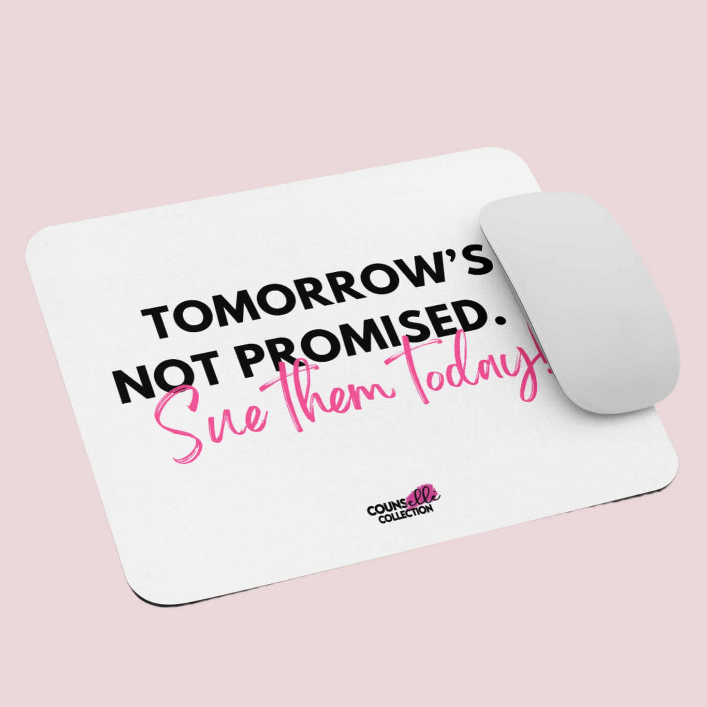 The "Sue Them" Mouse Pad !!