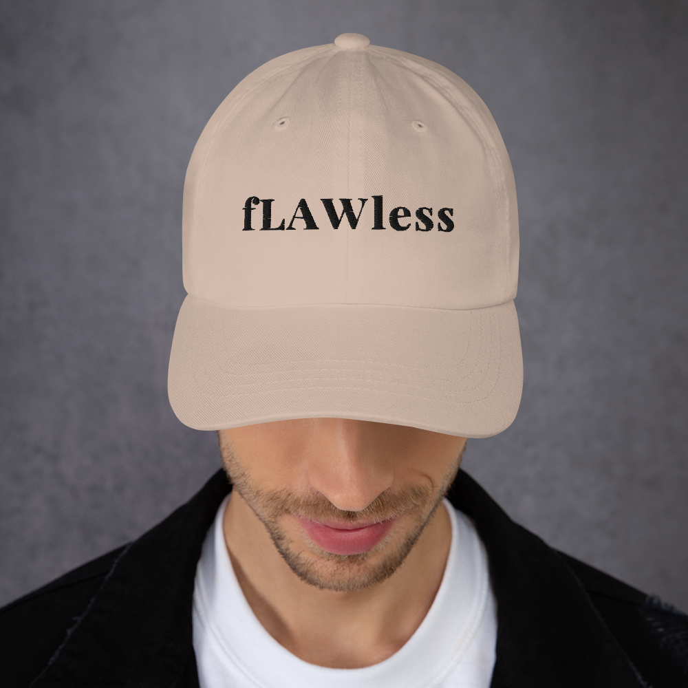 The "fLAWless" Dad Cap !! - THE COUNSELLE COLLECTION®