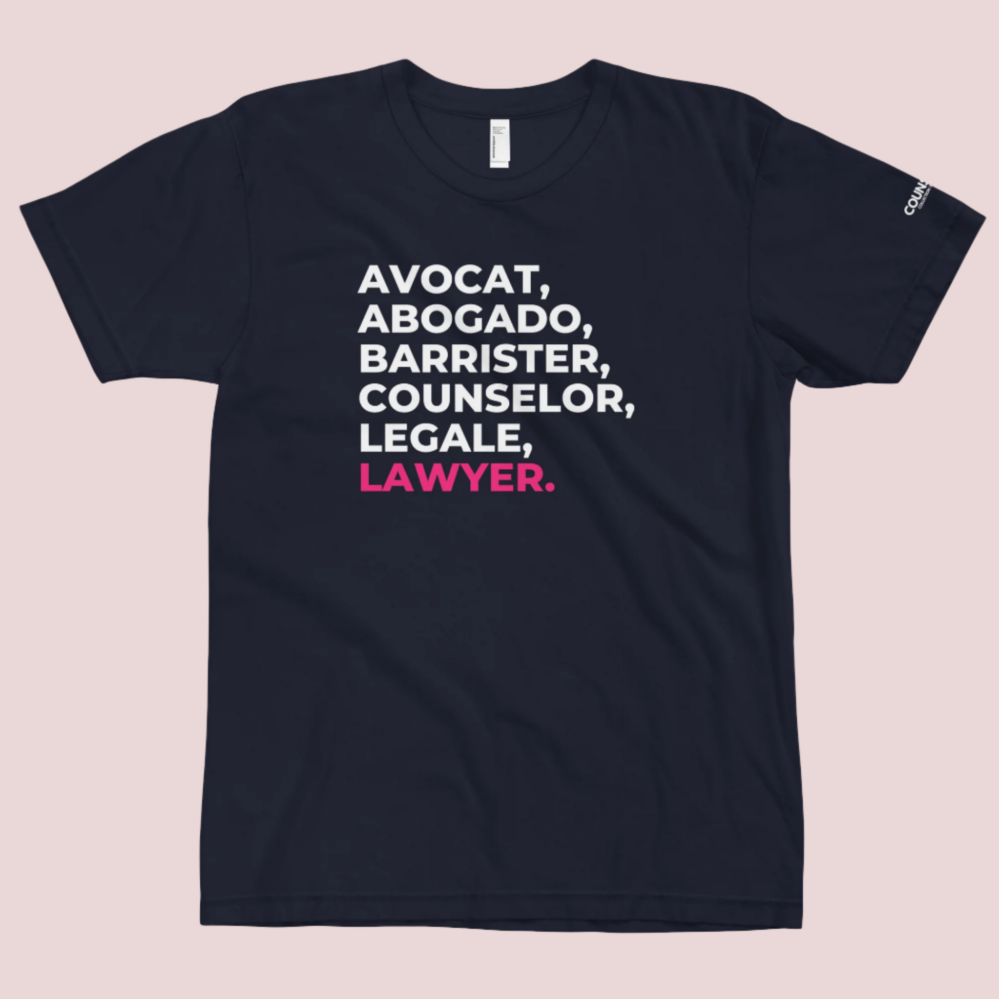 A navy blue, short sleeved tee with the word "LAWYER" translated into multiple languages.
