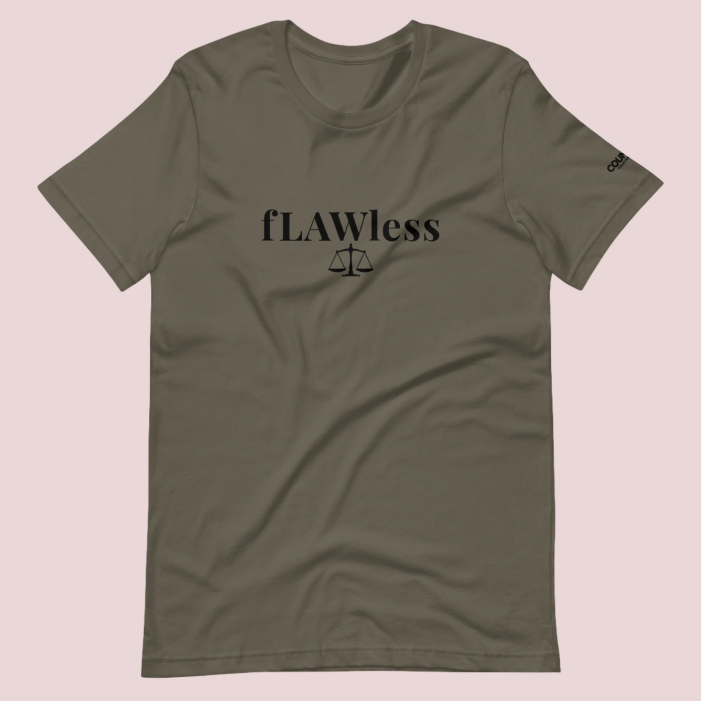 An army green roundneck tee featuring the word "fLAWless", with the letters LAW in uppercase font, with an illustration of justice scales below. The counsellecollection logo is also seen on the left sleeve.