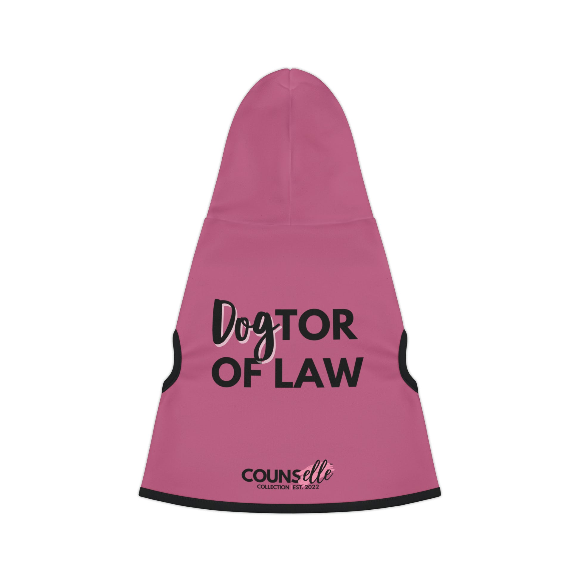 The "Dogtor of Law" Pet Hoodie!! - THE COUNSELLE COLLECTION™