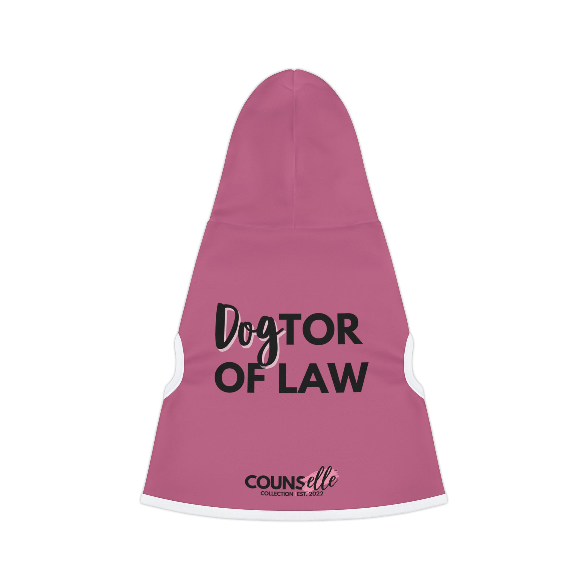 The "Dogtor of Law" Pet Hoodie!! - THE COUNSELLE COLLECTION™