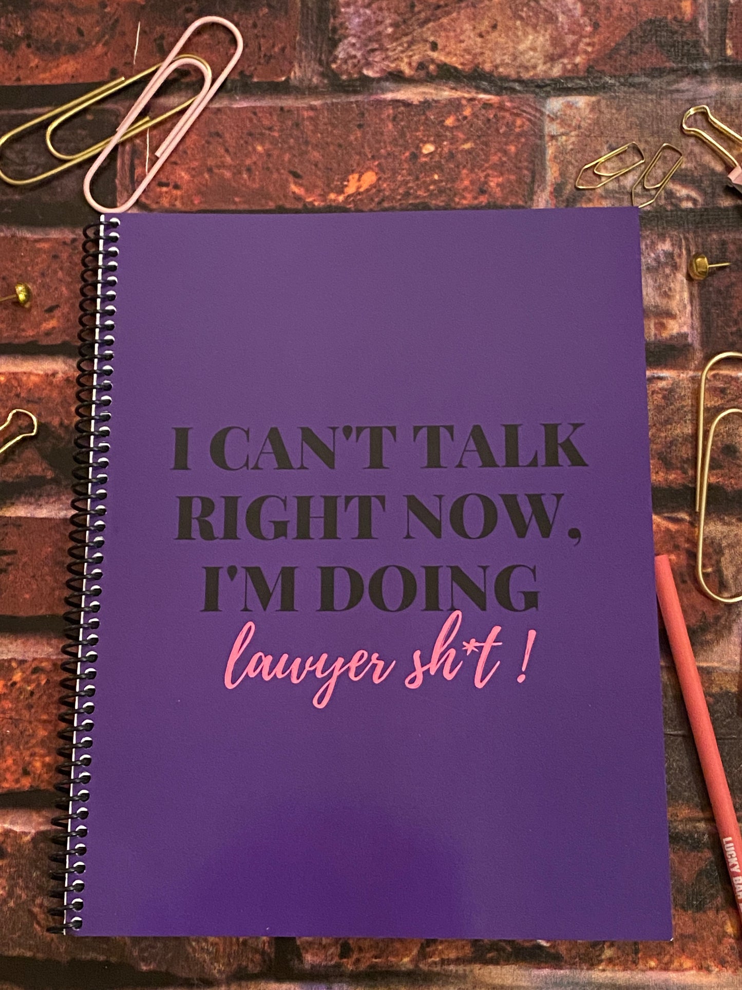 The "Lawyer Sh*t" Notebook !! - THE COUNSELLE COLLECTION™