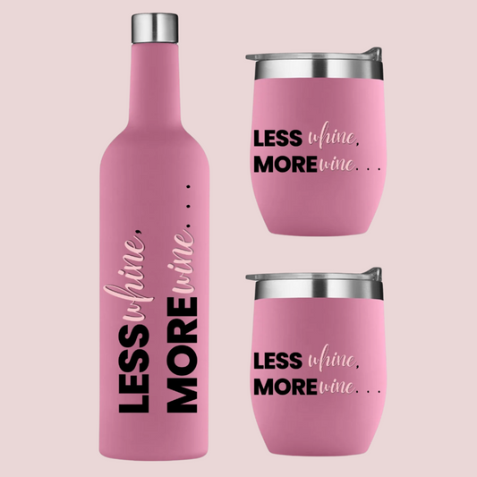 A pink with silver accents three-piece drinkware set, which includes a bottle and two tumblers with lids, featuring the text "Less WHINE, More WINE"