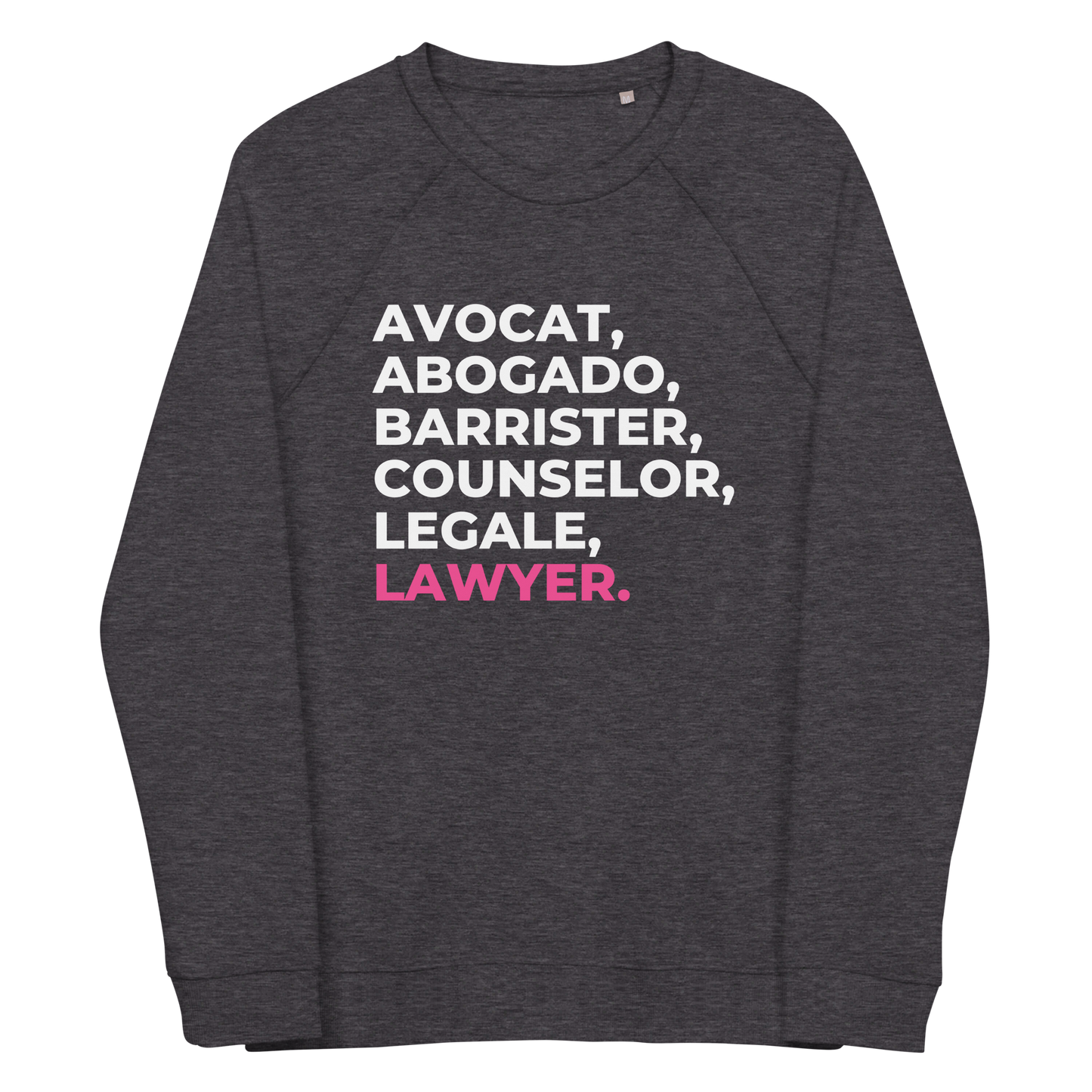 The "Lawyer" Sweatshirt !! - THE COUNSELLE COLLECTION™