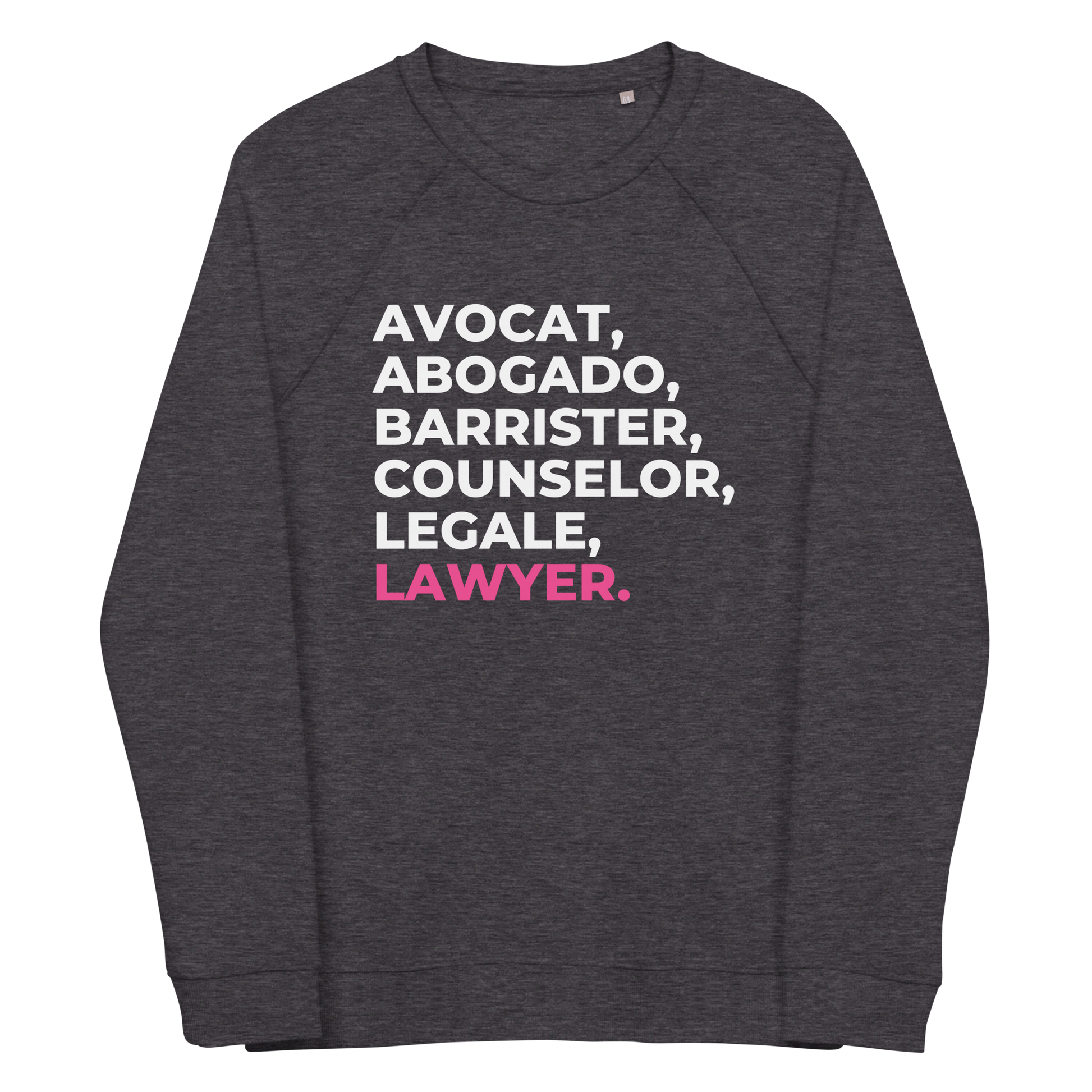 The "Lawyer" Sweatshirt !! - THE COUNSELLE COLLECTION™