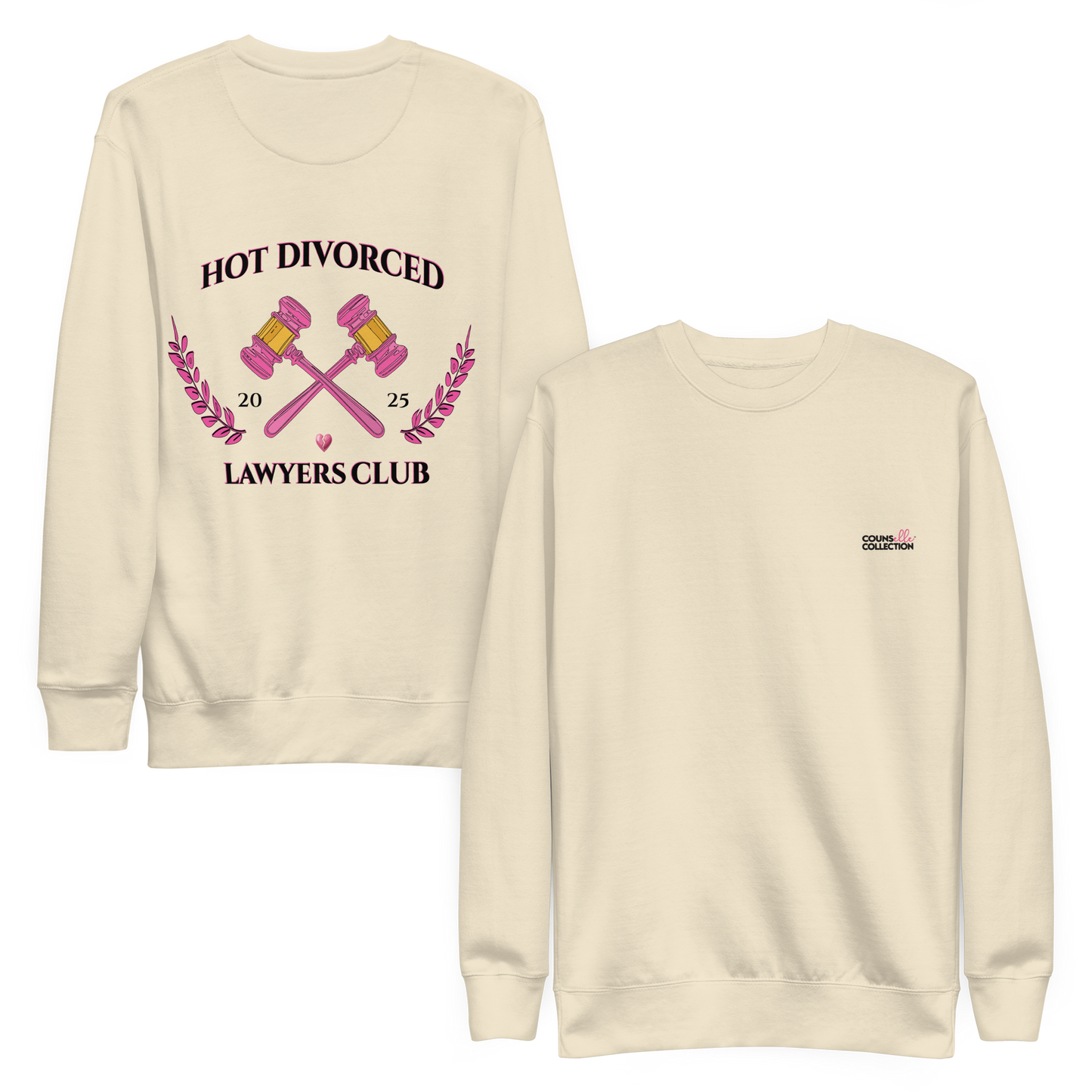 The "Hot Divorced Lawyers Club" Sweatshirt !!