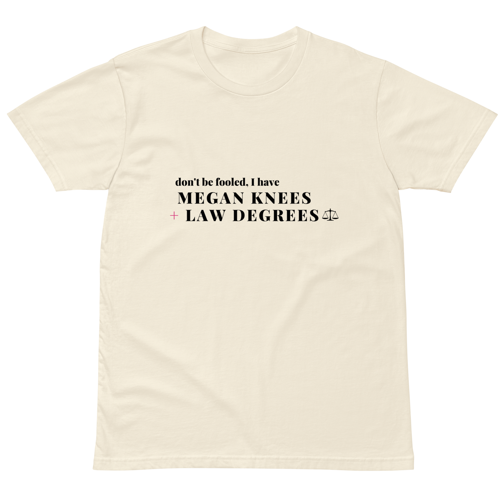 The "Knees + Law Degrees" Tee !! - THE COUNSELLE COLLECTION™