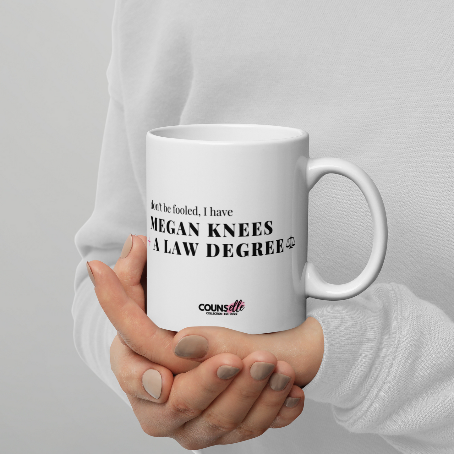 The "Knees + Law Degrees" Mug !!! - THE COUNSELLE COLLECTION™