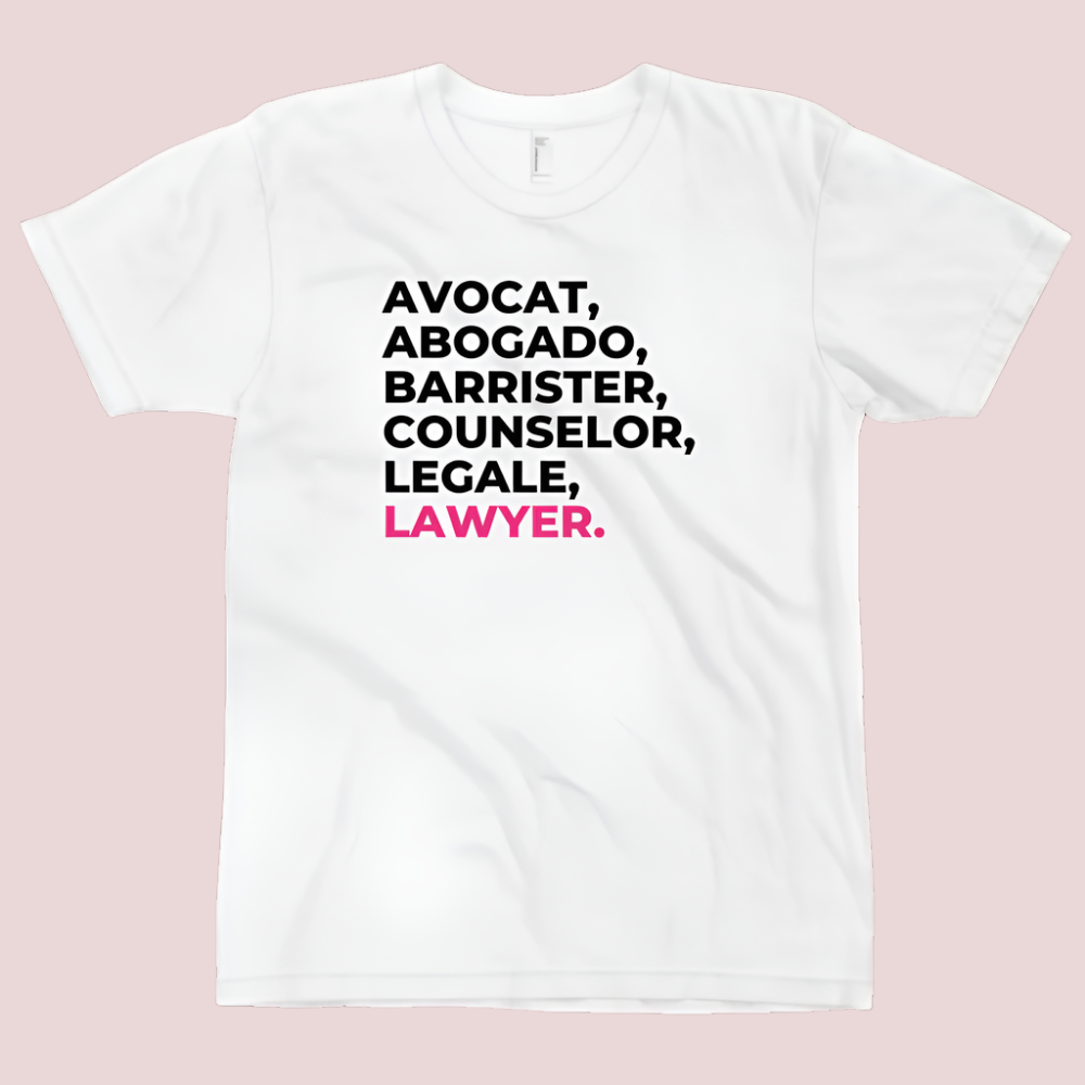 A white, short sleeved tee with the word "LAWYER" translated into multiple languages.
