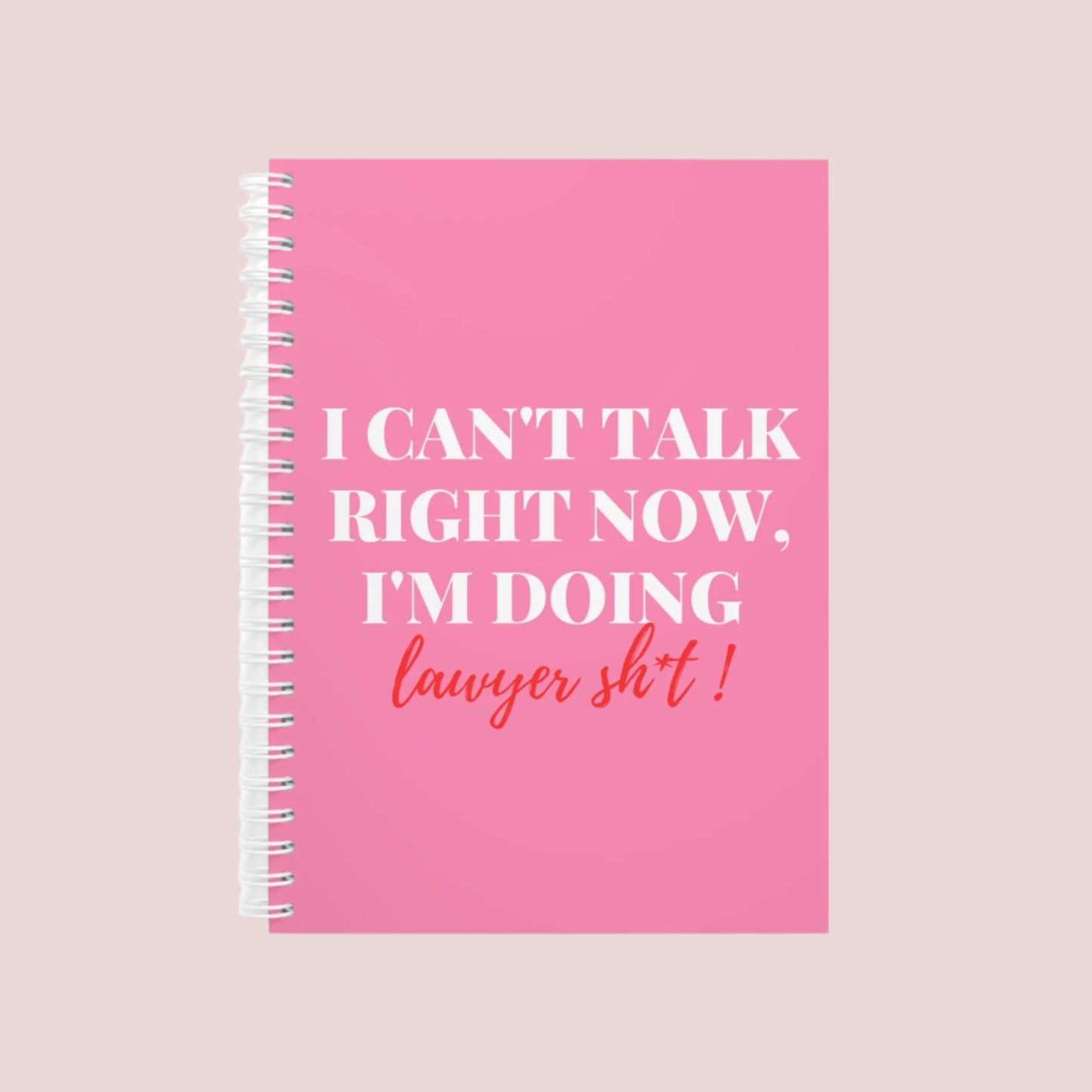 Notebook with the phrase "I can’t talk right now, I’m doing Lawyer girl sh*t" on the cover. Ring-bound with ruled pages for easy note-taking. Available in Black, Pinky, White, Grape, and Mellow Yellow, in both hardcover and softcover. Comes in two sizes: Small (5.5 x 8.5) and Large (8.5 x 11).