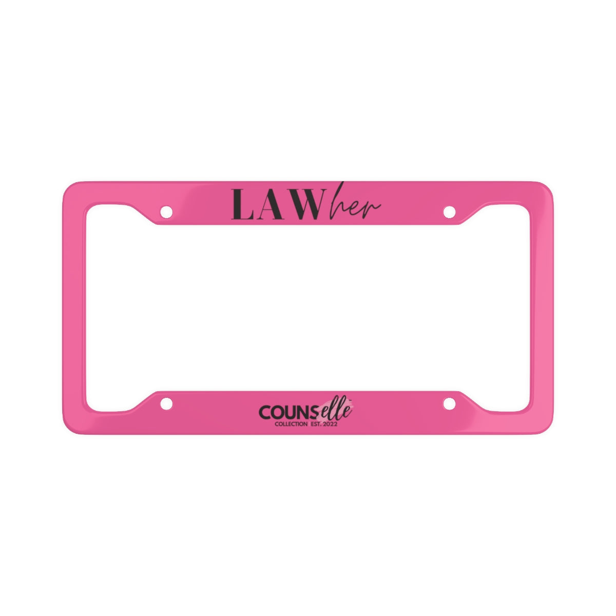 The "LAWher" License Plate Frame !! - THE COUNSELLE COLLECTION™