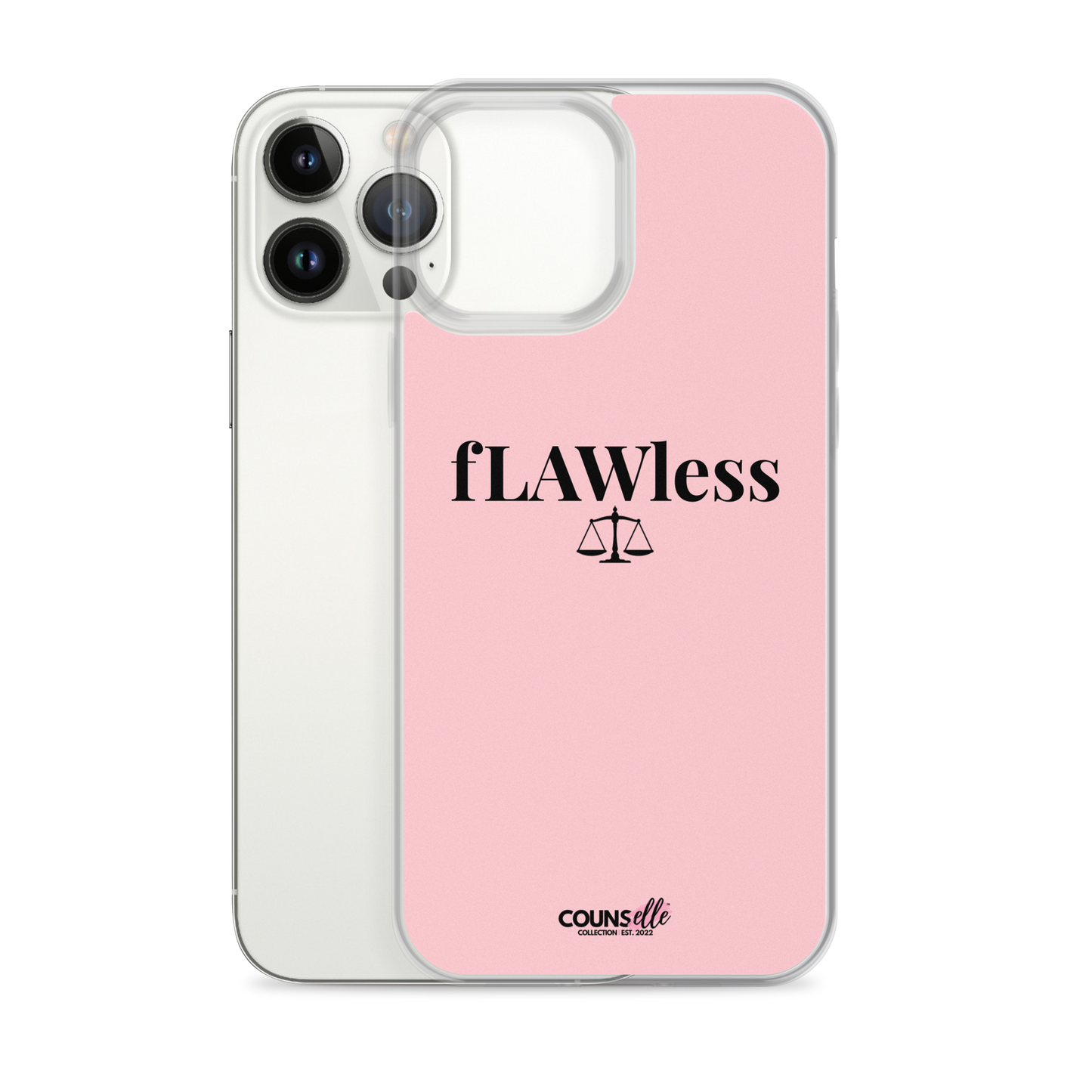 The "fLAWless" Phone Case !! - THE COUNSELLE COLLECTION™