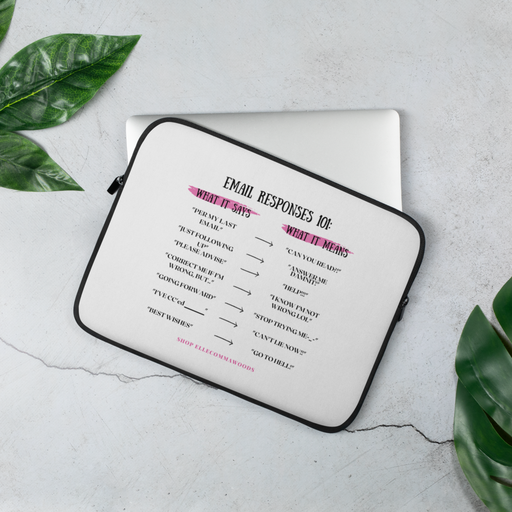 The "Emails 101" Laptop Sleeve !!