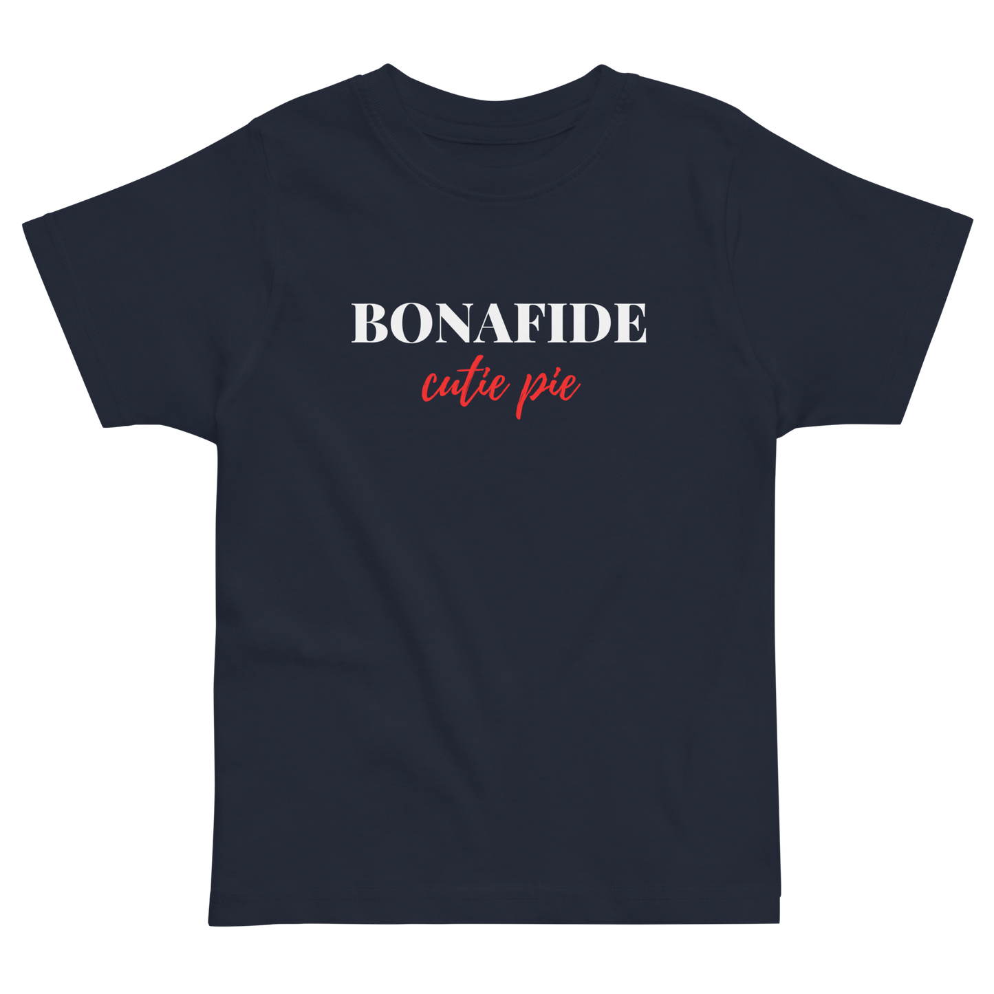 The "Bonafide Cutie Pie" Toddler Tee !! - THE COUNSELLE COLLECTION™