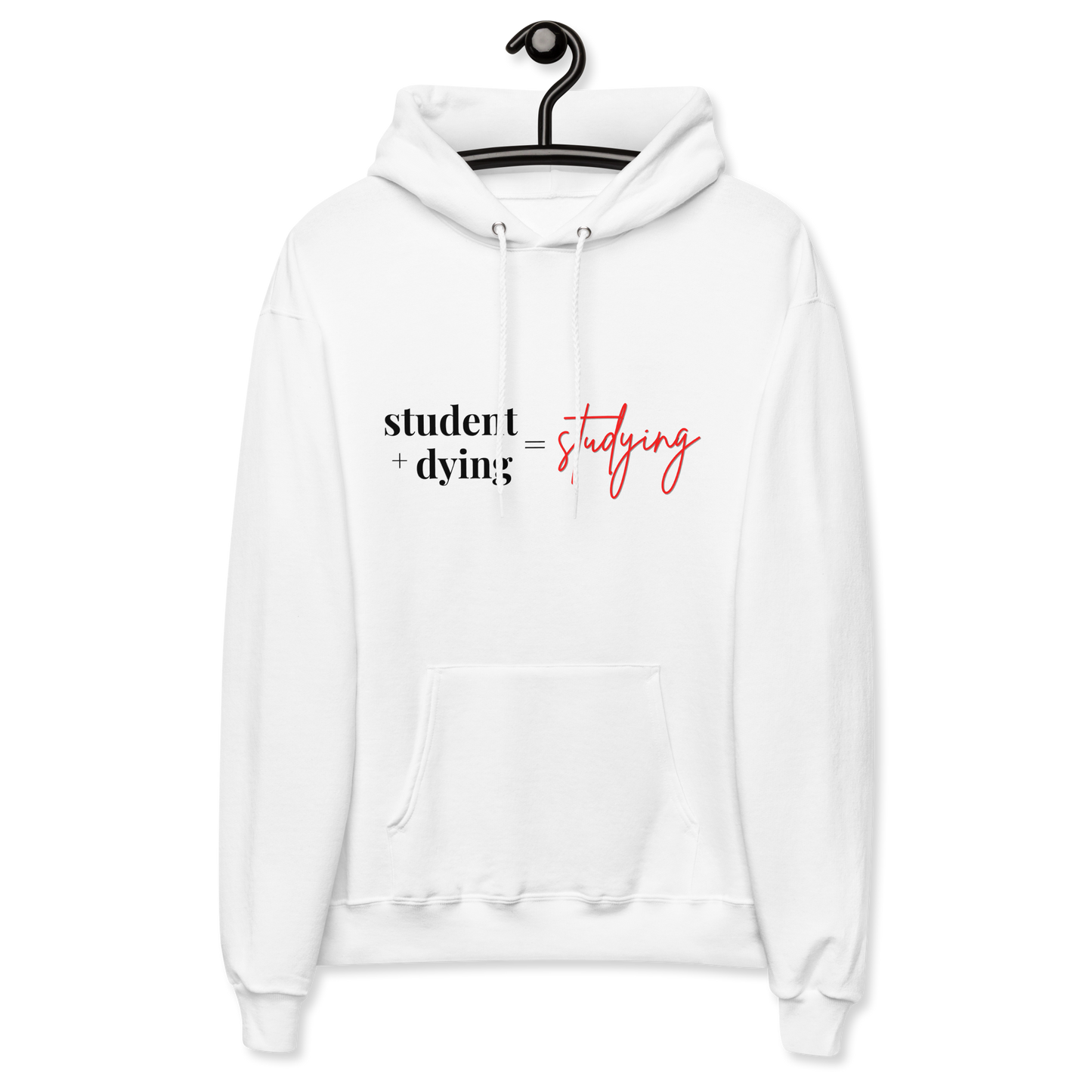 The "stuDYING" Hoodie !! - THE COUNSELLE COLLECTION™