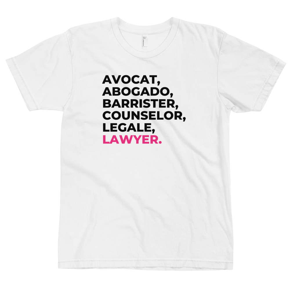 Lawyer Tee by THE COUNSELLE COLLECTION - Jersey t-shirt featuring various translations of the word "LAWYER."