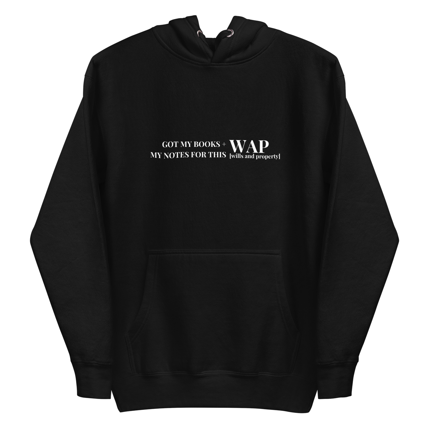 The "WAP" Hoodie !! - THE COUNSELLE COLLECTION™