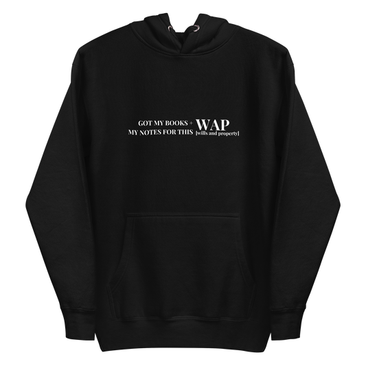 The "WAP" Hoodie !! - THE COUNSELLE COLLECTION™