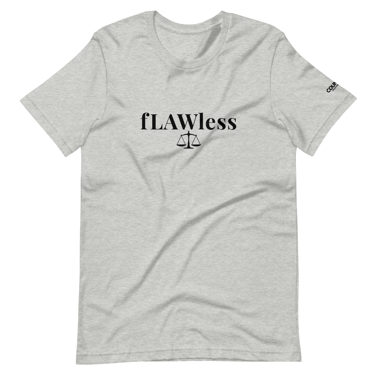 The "fLAWless" Tee Shirt !! - THE COUNSELLE COLLECTION™