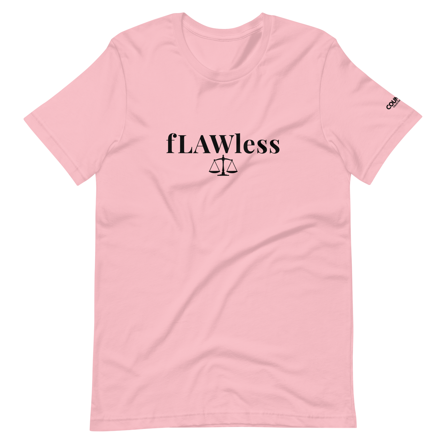 The "fLAWless" Tee Shirt !! - THE COUNSELLE COLLECTION™