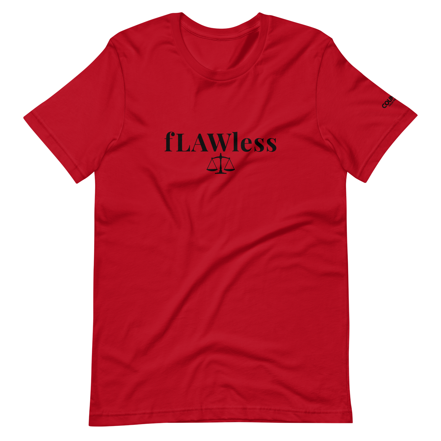 The "fLAWless" Tee Shirt !! - THE COUNSELLE COLLECTION™