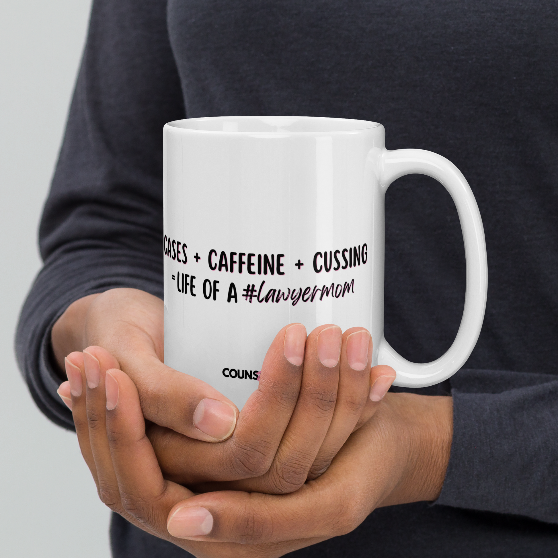 The "Cases + Caffeine + Cussing" Mug - THE COUNSELLE COLLECTION™