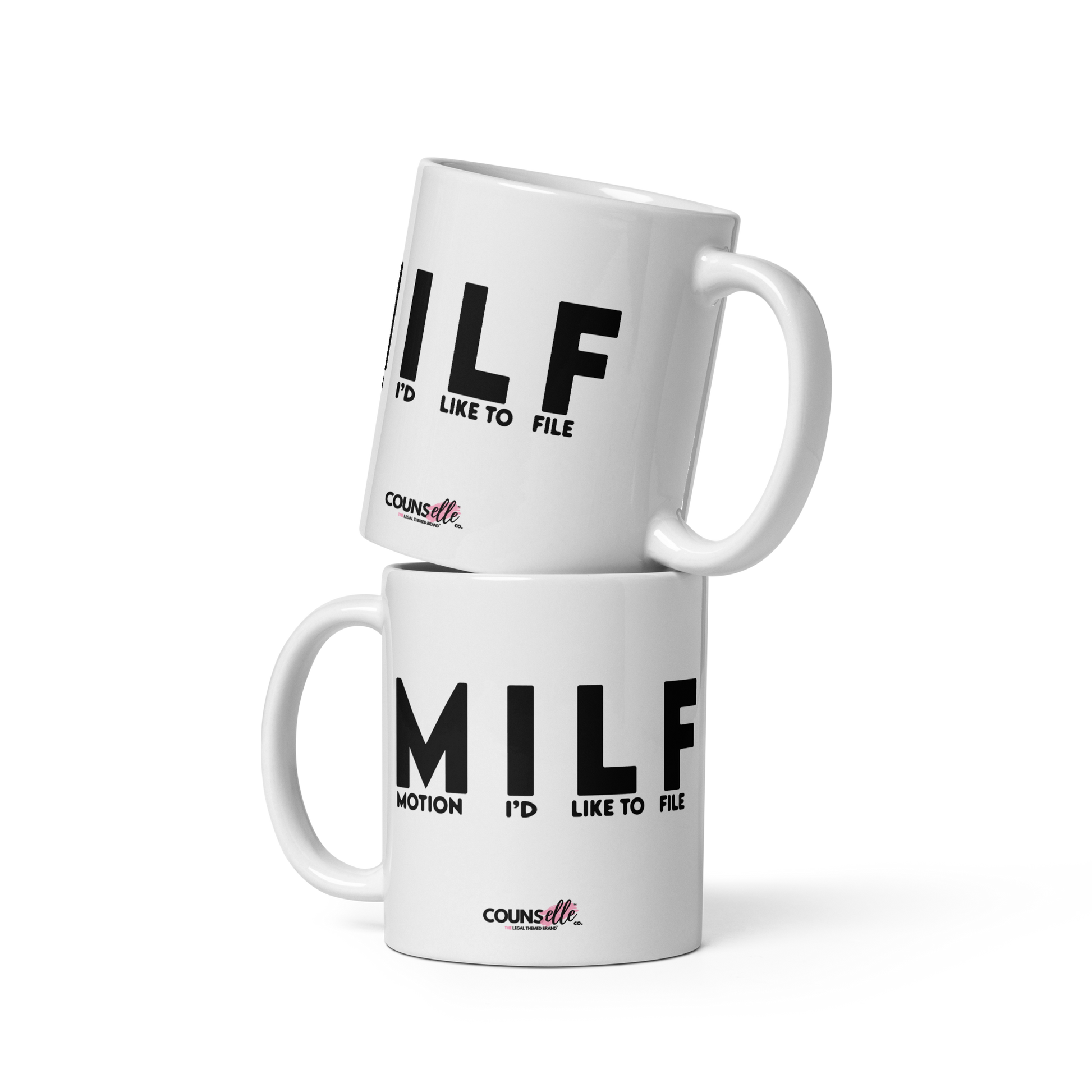 The "MILF" Mug !! - THE COUNSELLE COLLECTION™